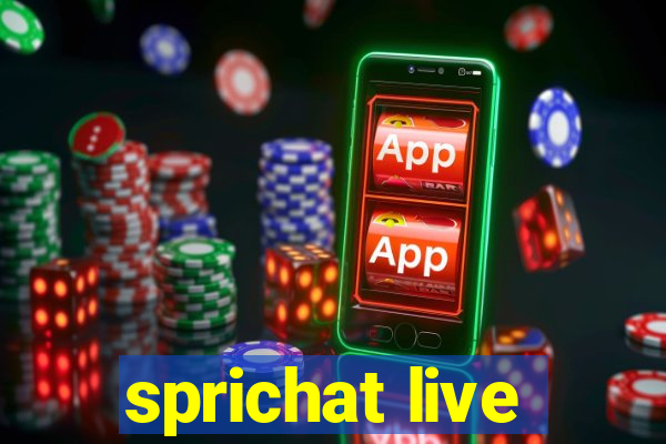 sprichat live