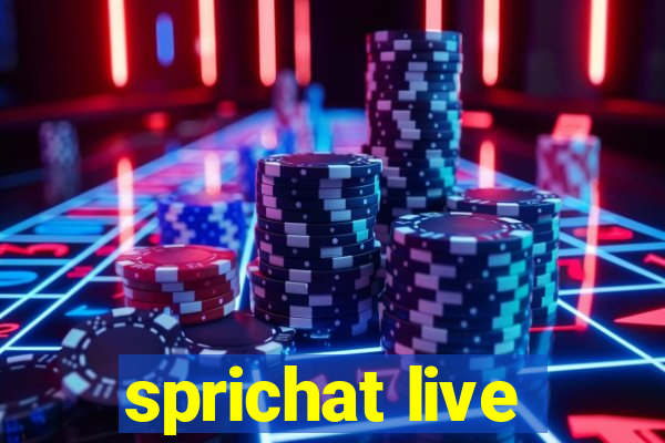 sprichat live