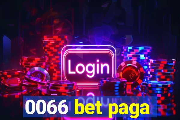 0066 bet paga