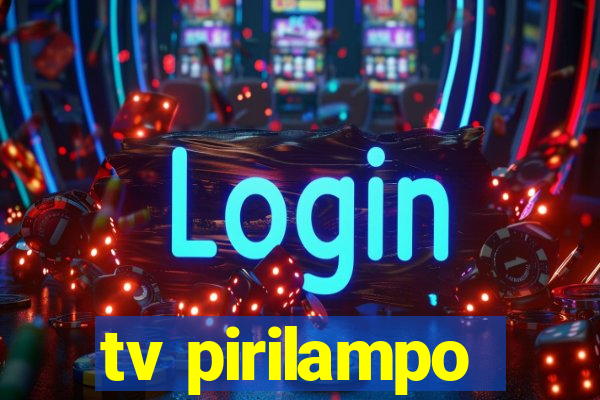 tv pirilampo