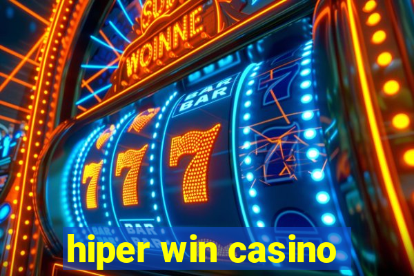 hiper win casino