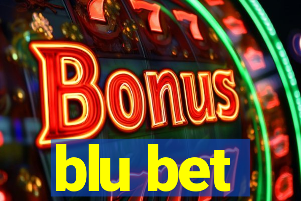 blu bet