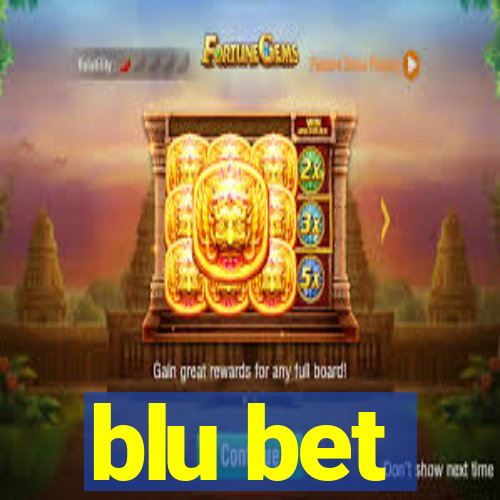 blu bet