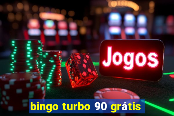 bingo turbo 90 grátis