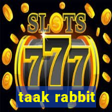 taak rabbit