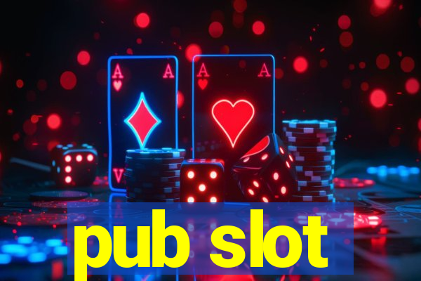 pub slot