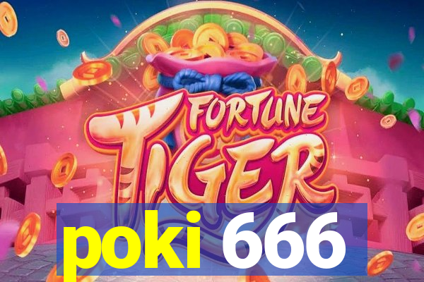 poki 666