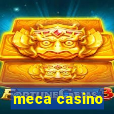 meca casino