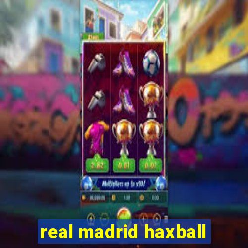 real madrid haxball