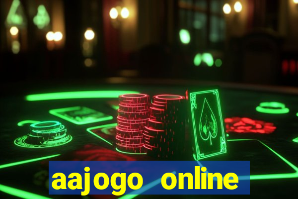 aajogo online casino jogos de