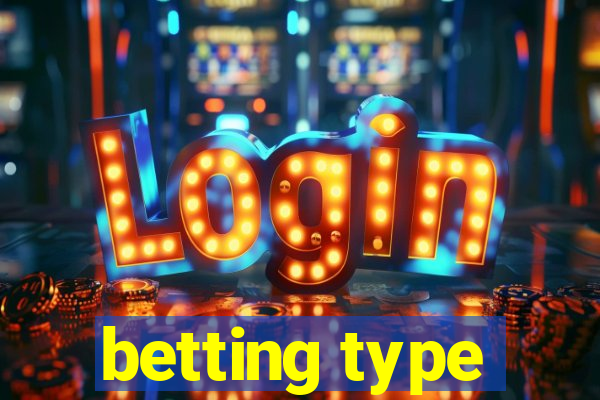 betting type