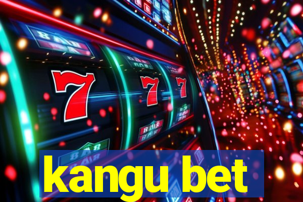 kangu bet