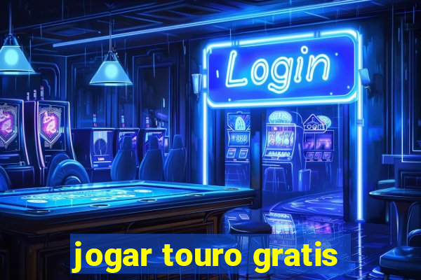 jogar touro gratis