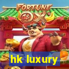 hk luxury