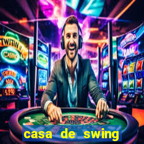 casa de swing porto seguro