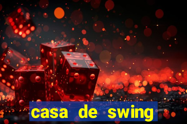 casa de swing porto seguro