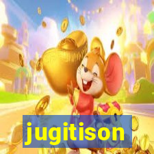 jugitison