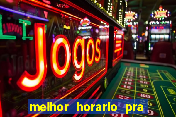 melhor horario pra jogar na blaze