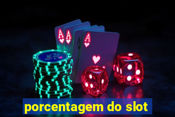 porcentagem do slot