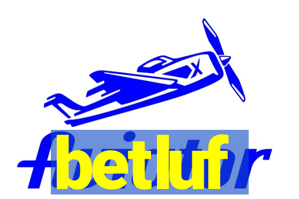 betluf