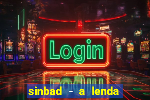 sinbad - a lenda dos sete mares online dublado