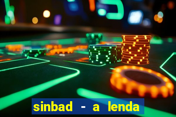 sinbad - a lenda dos sete mares online dublado