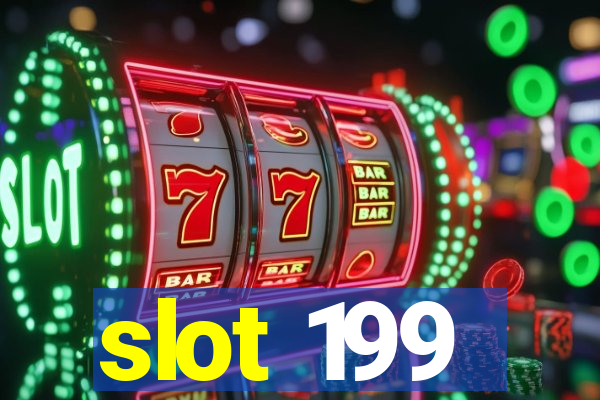 slot 199