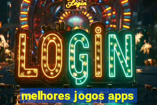 melhores jogos apps