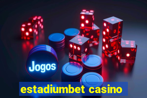 estadiumbet casino