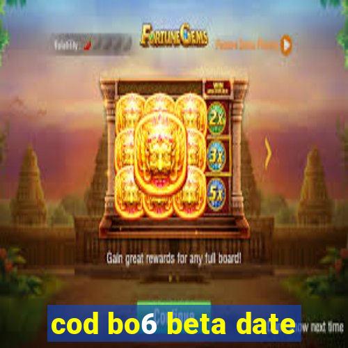 cod bo6 beta date