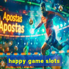 happy game slots