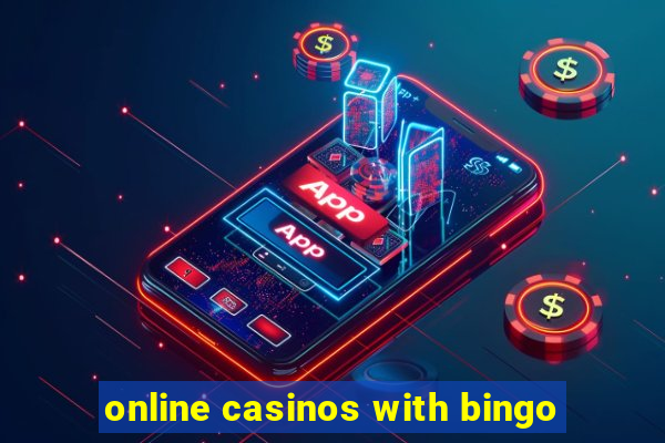 online casinos with bingo