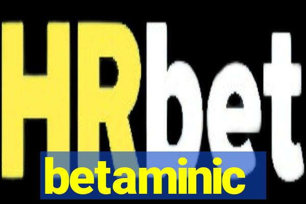 betaminic