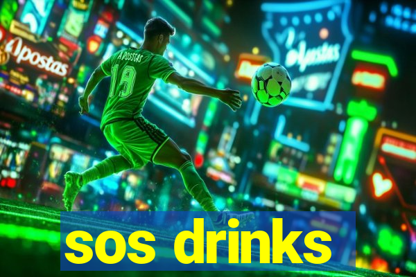 sos drinks