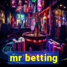 mr betting