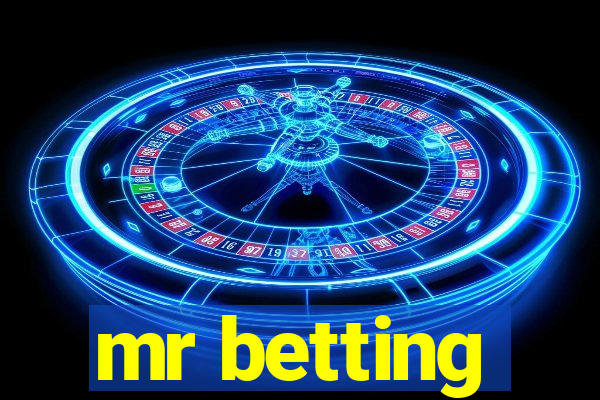 mr betting