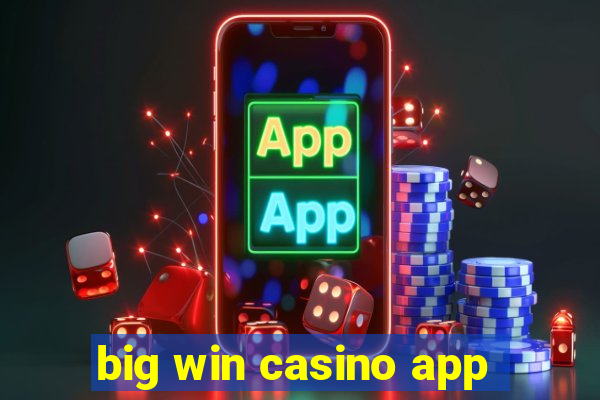 big win casino app