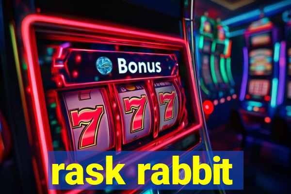 rask rabbit