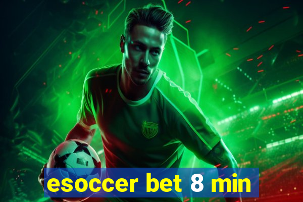 esoccer bet 8 min