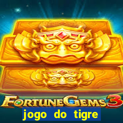 jogo do tigre rodadas gr谩tis