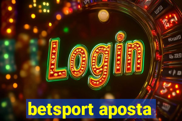 betsport aposta