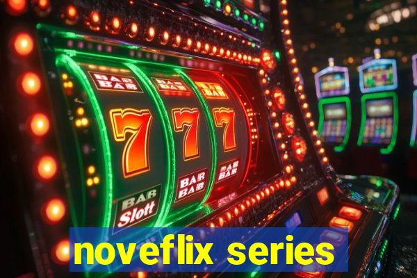 noveflix series