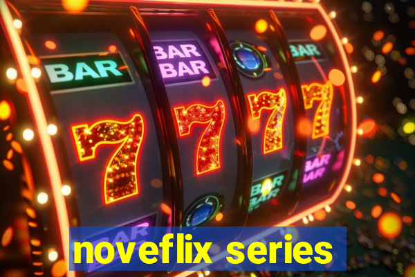 noveflix series