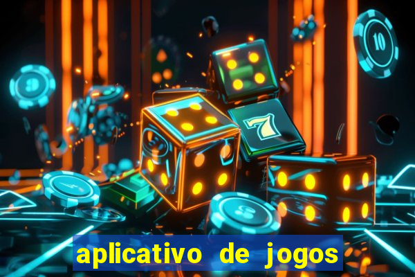 aplicativo de jogos que pagam de verdade