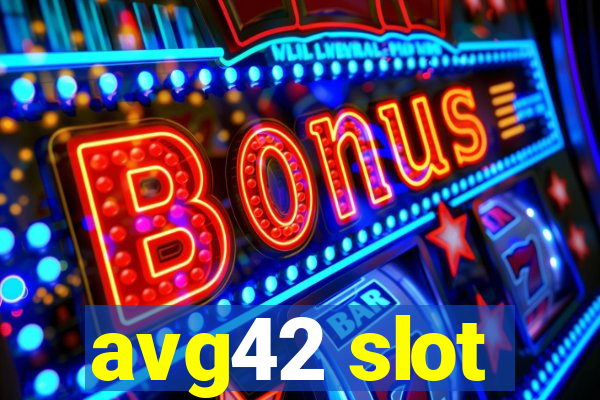 avg42 slot