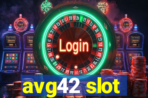 avg42 slot