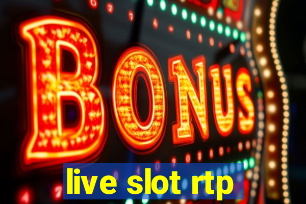 live slot rtp