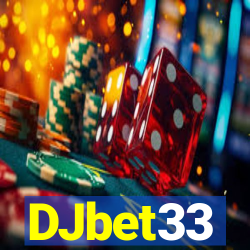 DJbet33