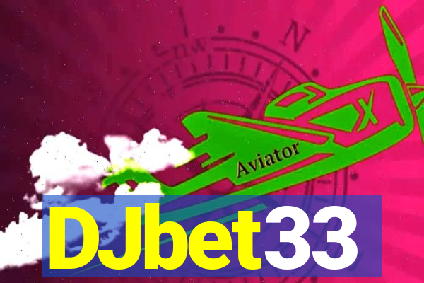 DJbet33