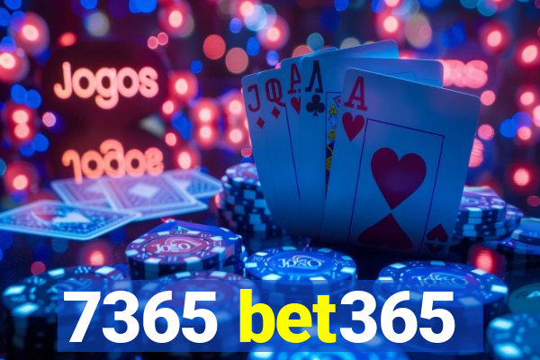 7365 bet365